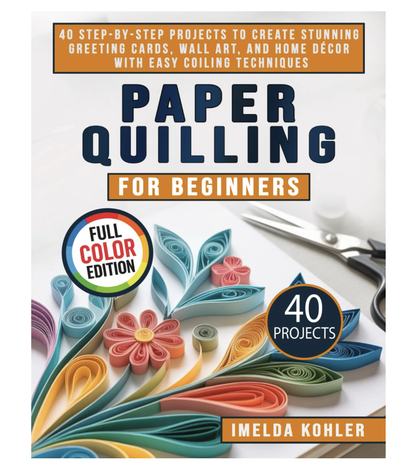 Paper Quilling Book