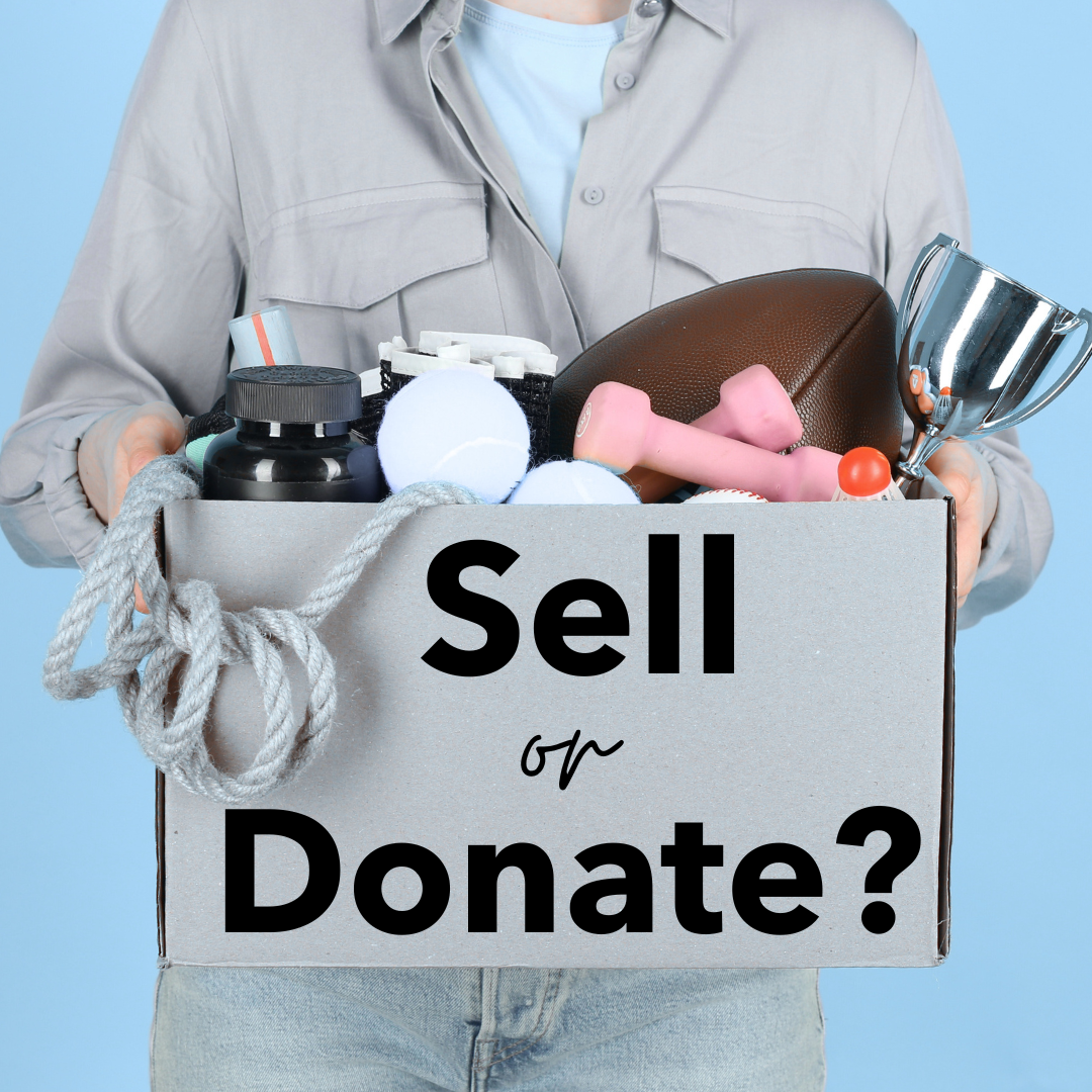 Sell or Donate?