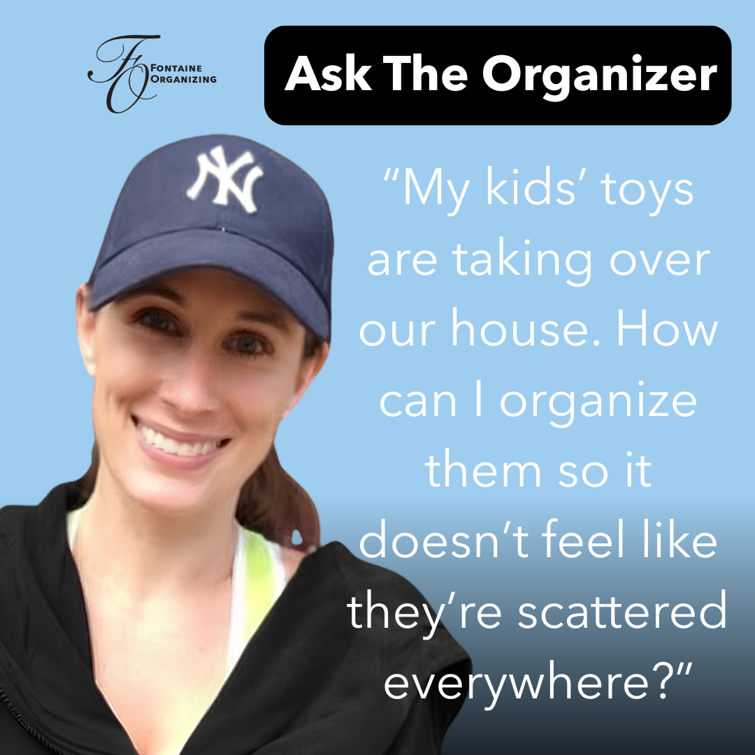 Ask the Organizer: Too Many Toys
