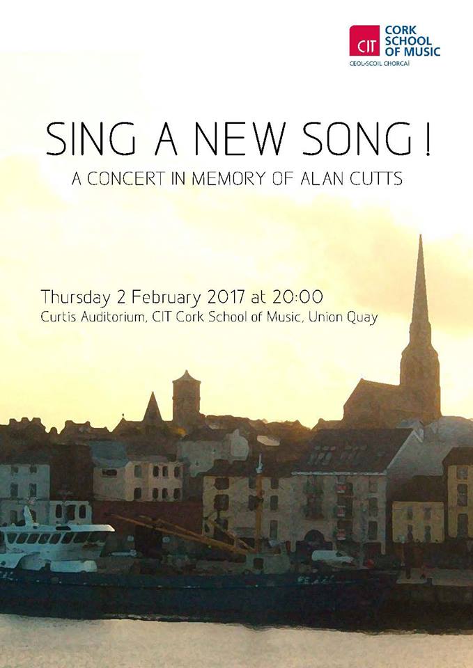 Sing a new song! A concert in memory of Alan Cutts