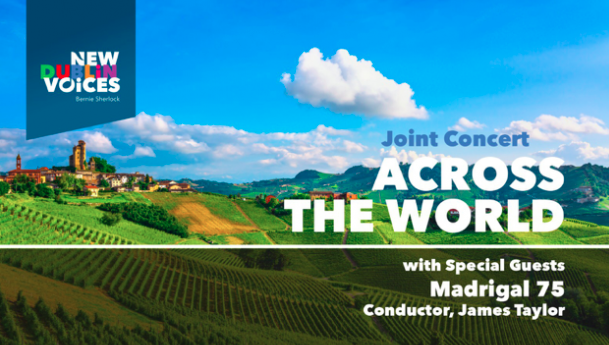 'Across The World' with New Dublin Voices
