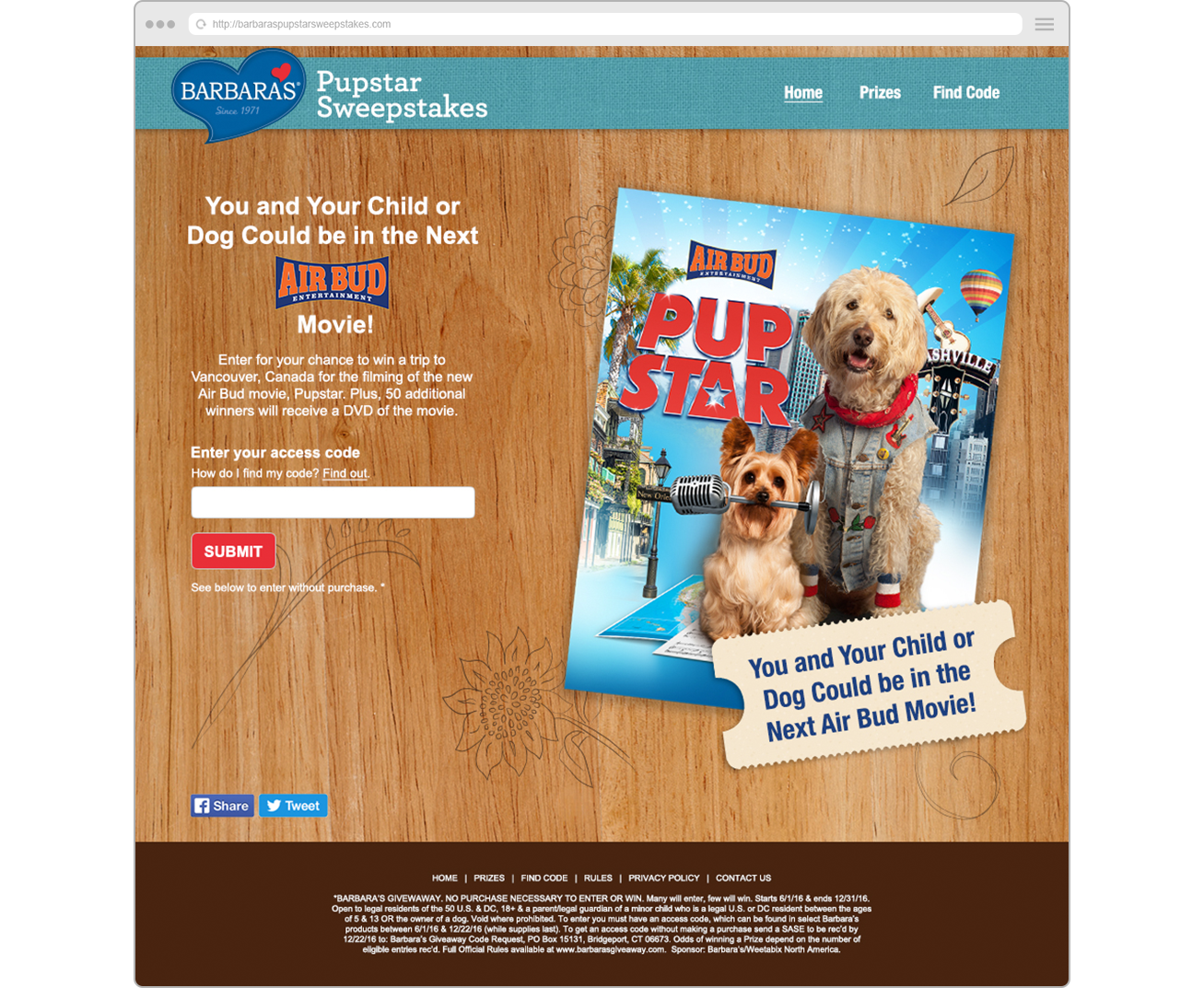  In order to participate consumers entered an access code found in Barbara's cereal boxes.&nbsp; 