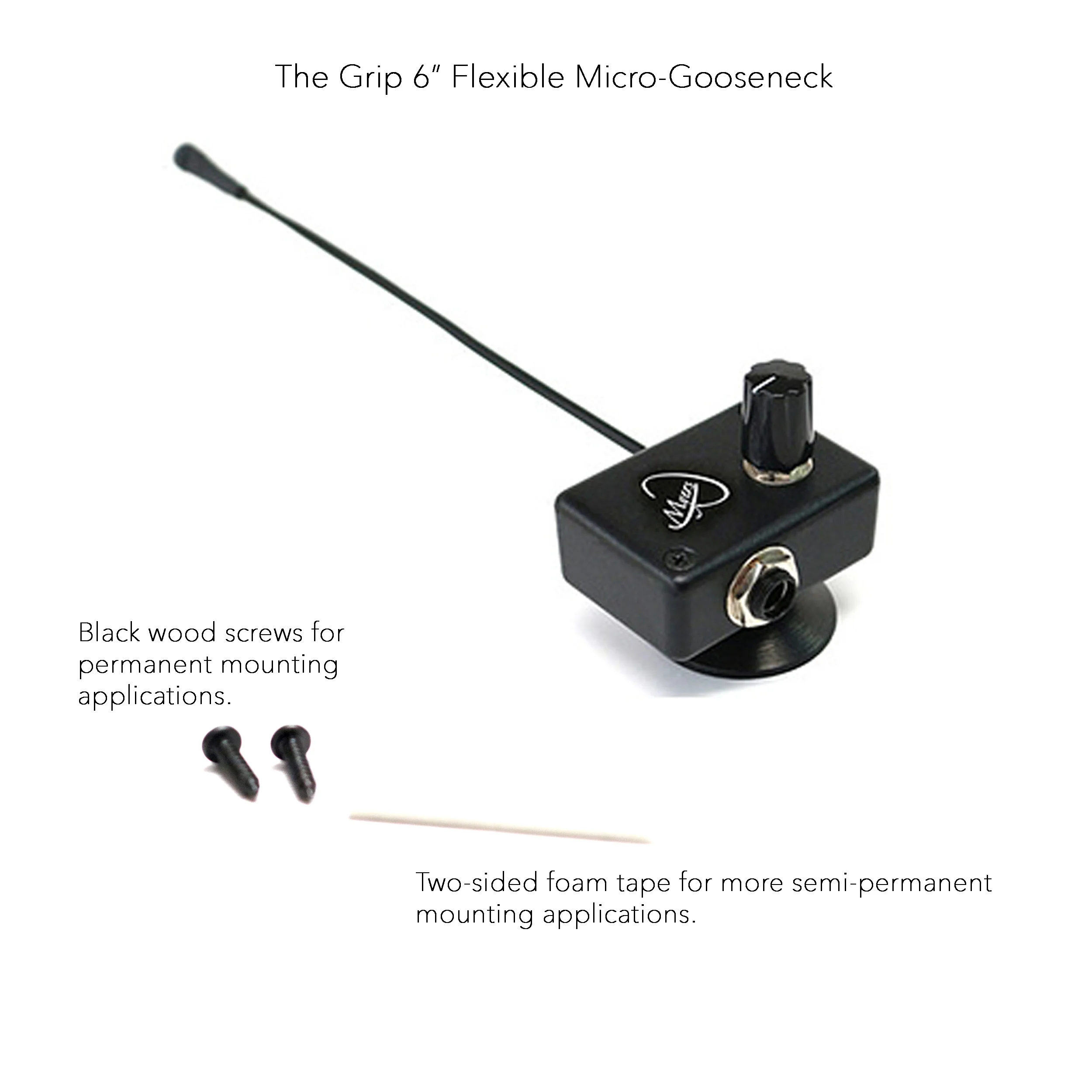 Myers Pickups —The Grip 6 Inch Flexible Micro-Gooseneck