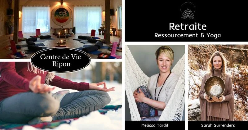 Retraite Ressourcement &amp; Yoga