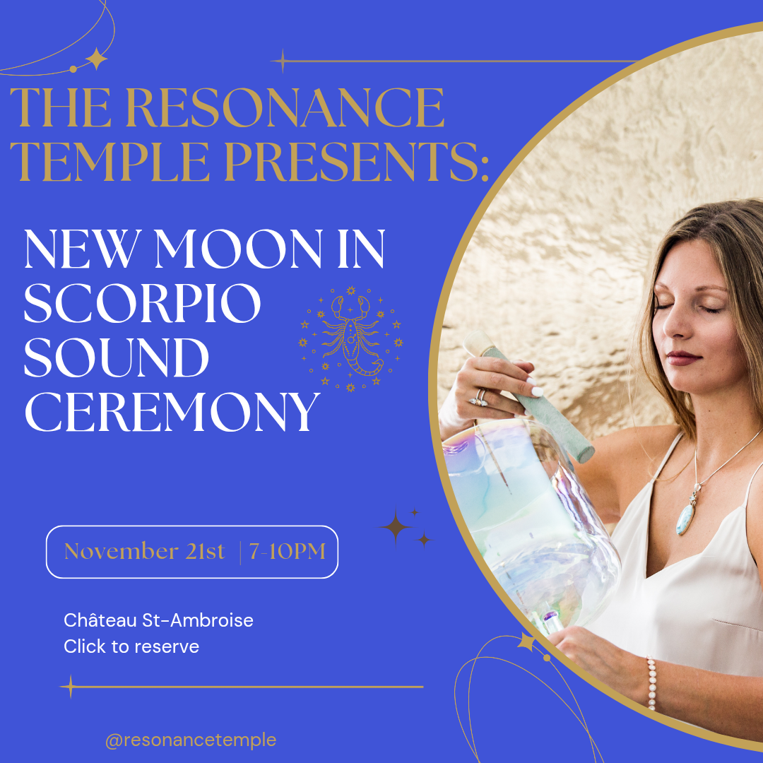✨ NEW MOON IN SCORPIO SOUND CEREMONY ✨