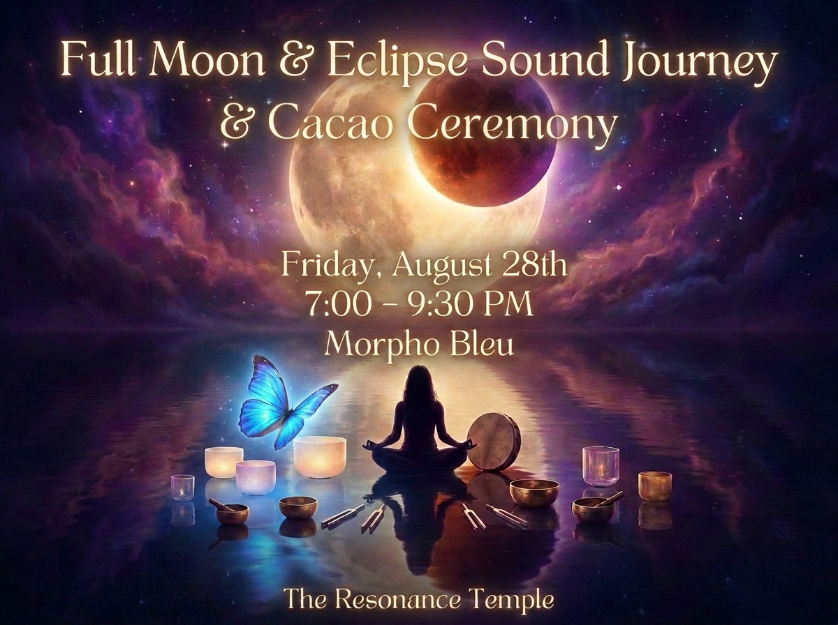 Full Moon &amp; Eclipse Sound Journey &amp; Cacao Ceremony