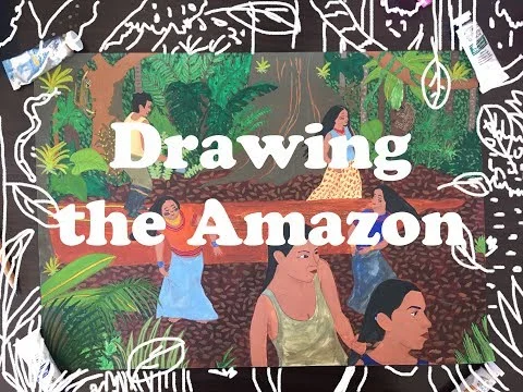 Painting the Amazon (speed-paint) - Sarayaku Canoe of Life · Estefania Santos Illustration