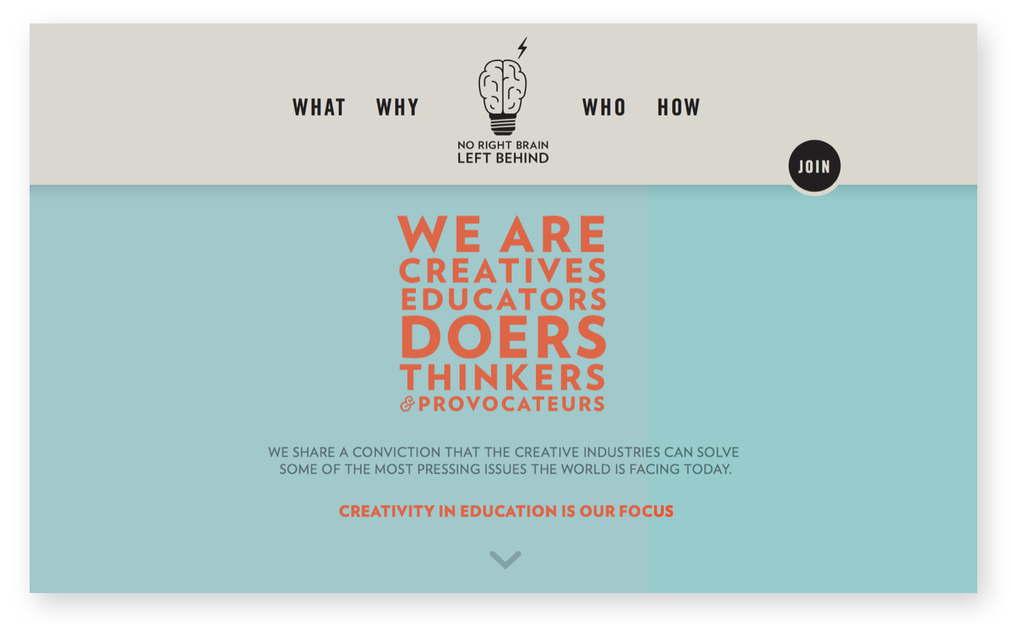 Can the best and brightest companies in the creative industries unite to help solve our grand challenges? No Right Brain Left Behind was global innovation challenge - calling on the creative industries to find solutions for the creativity crisis in U.S. education.