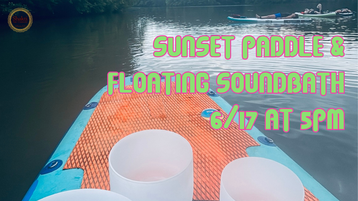 Sunset Paddle &amp; Floating Soundbath