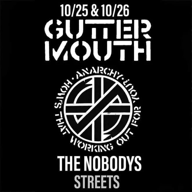 Guttermouth / The Nobodys - Night 1