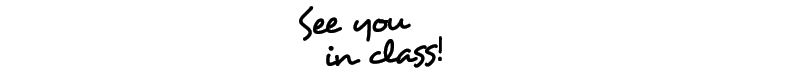 see you in class.png