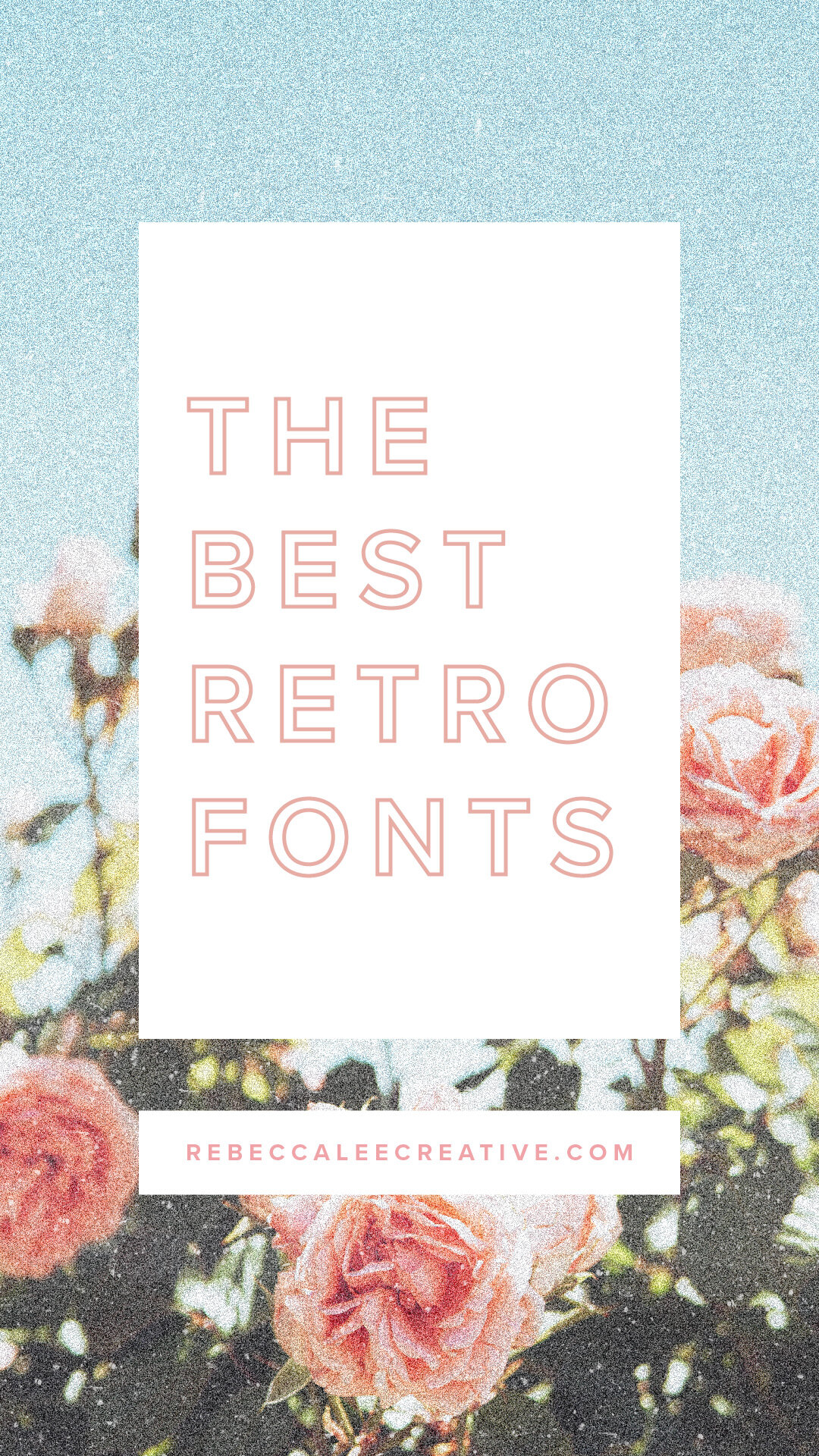 Best-retro-fonts-rebecca-lee-creative-10.jpg