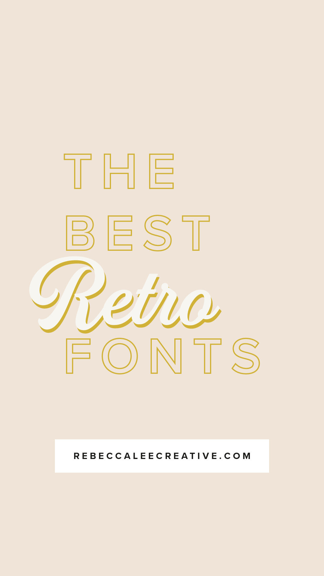 Best-retro-fonts-rebecca-lee-creative-5.jpg