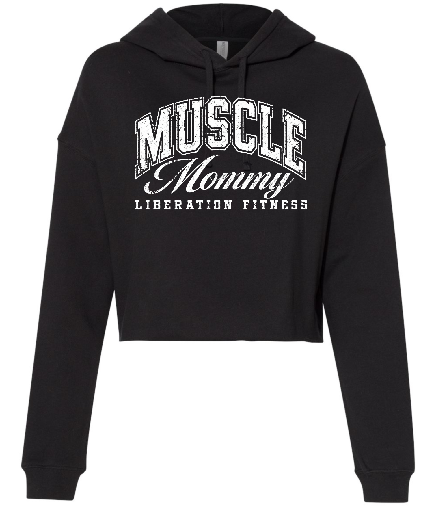 'Muscle Mommy' Crop Hoodie - Liberation Fitness