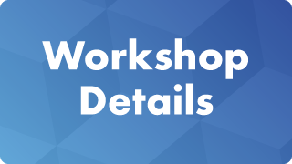 Workshop Details