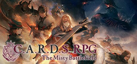 C.A.R.D.S. RPG: The Misty Battlefield