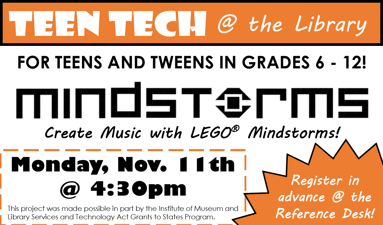 Learn how to make music with LEGO® robots! Register in advance at the Reference Desk.