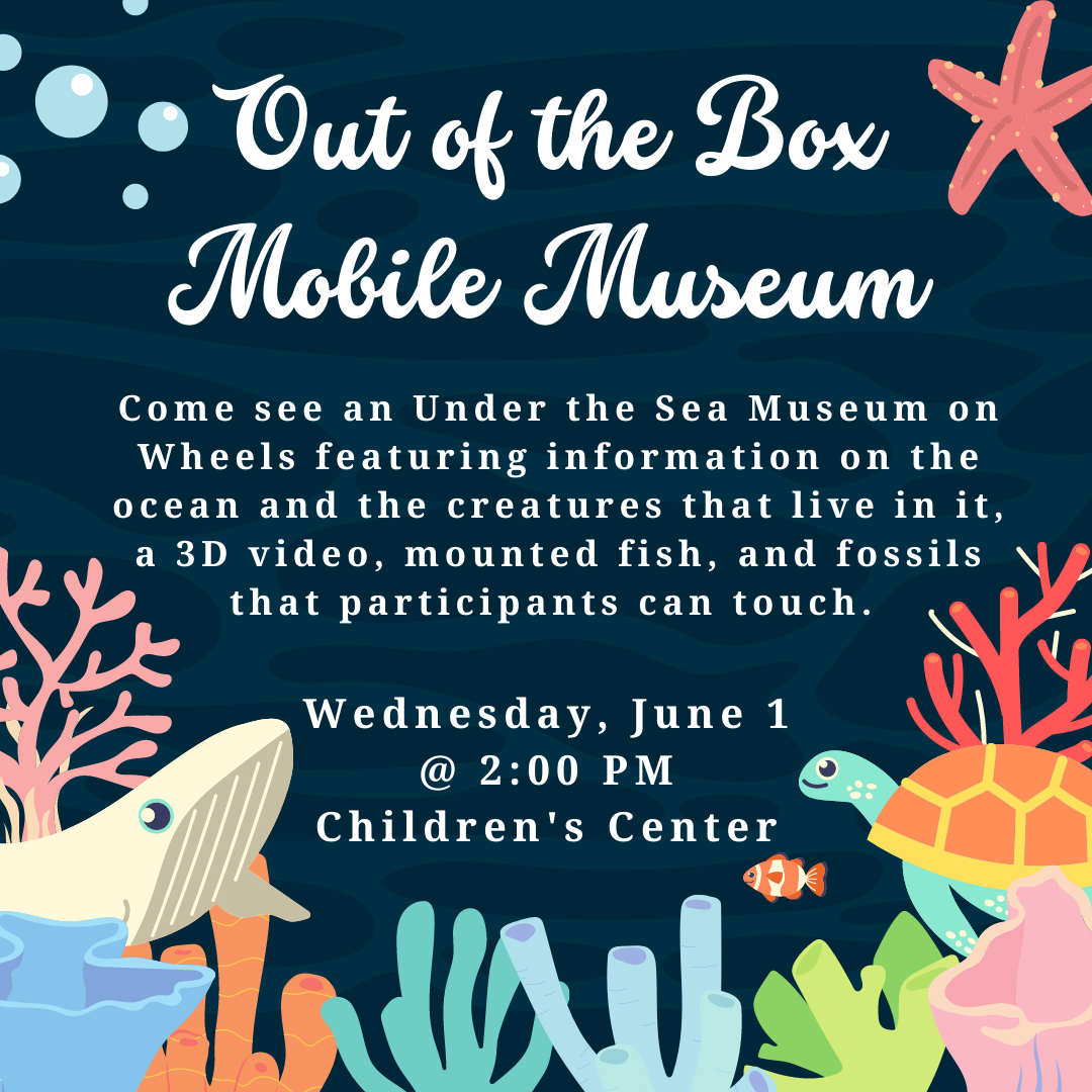 Out of the Box Mobile Museum