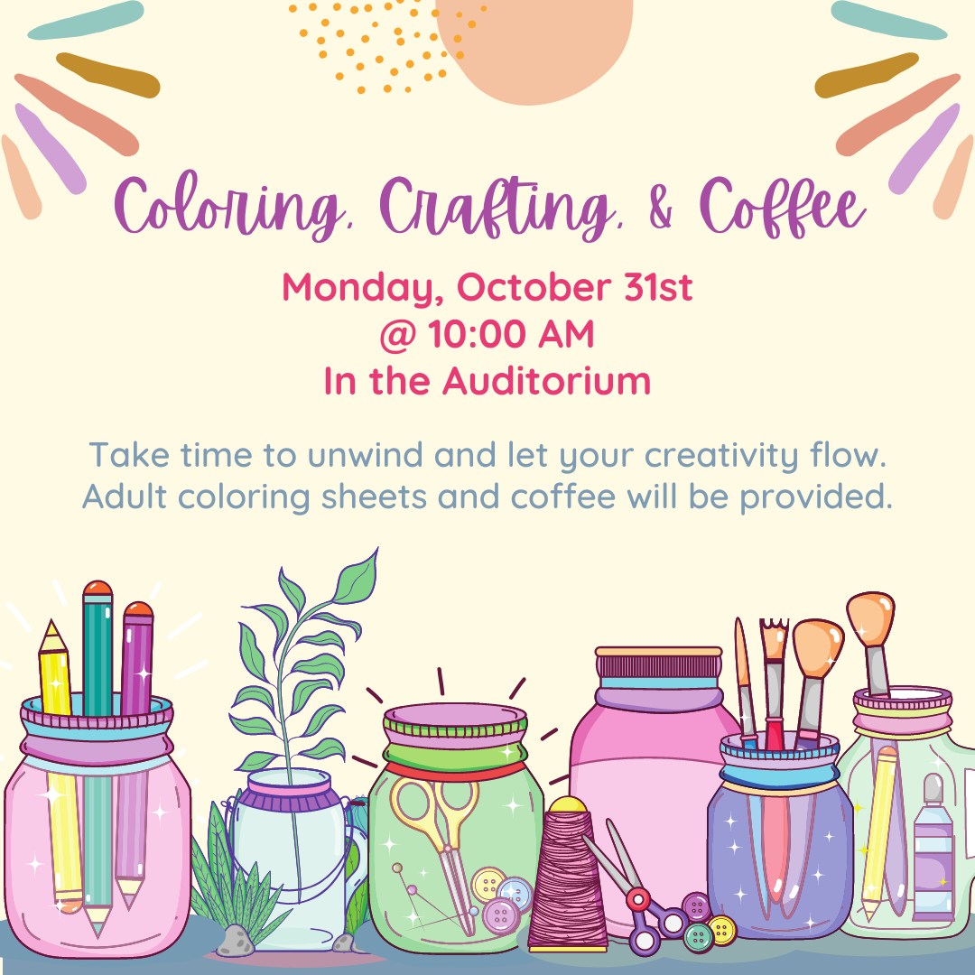Coloring, Crafting, &amp; Coffee