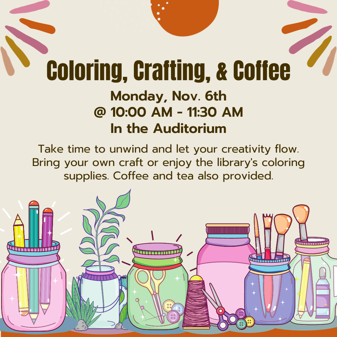 Coloring, Crafting, &amp; Coffee