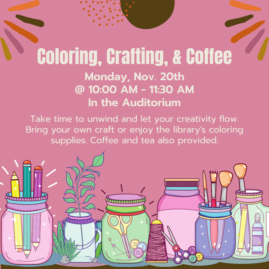 Coloring, Crafting, &amp; Coffee