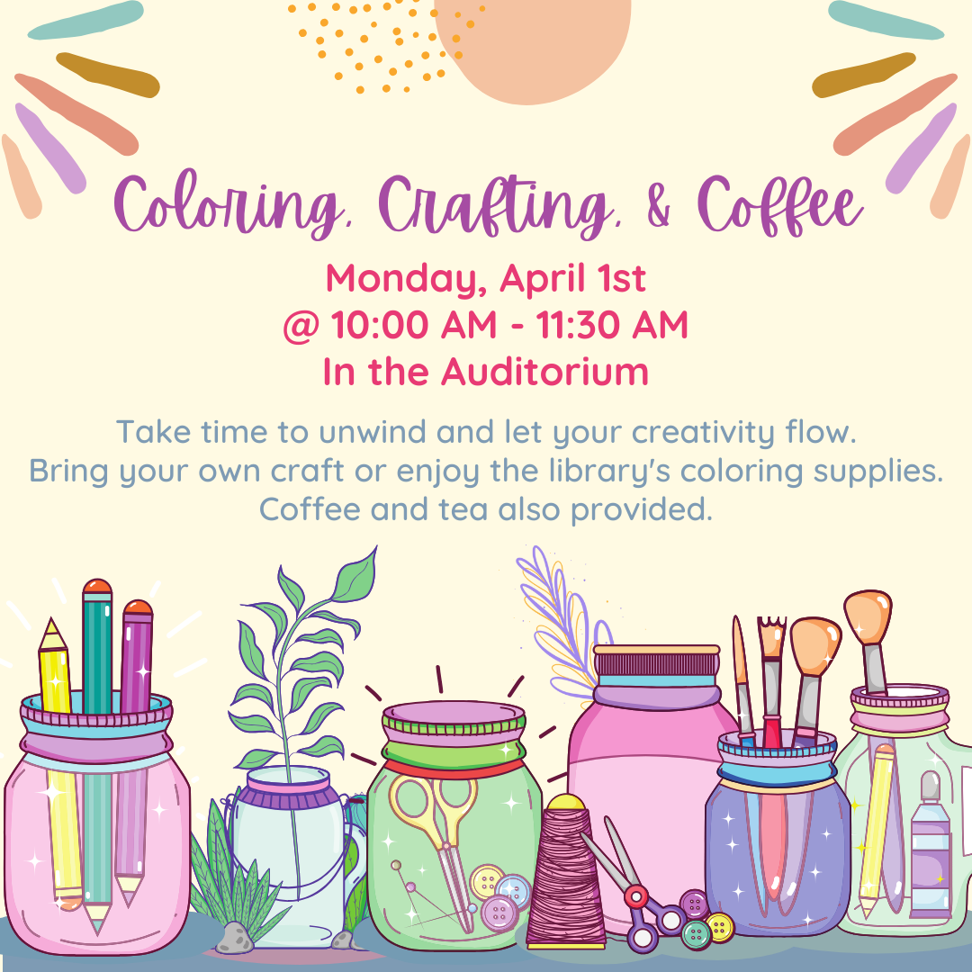 Coloring, Crafting, &amp; Coffee