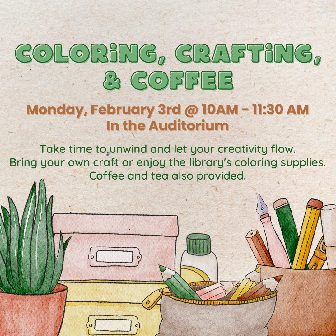 Coloring, Crafting, &amp; Coffee 