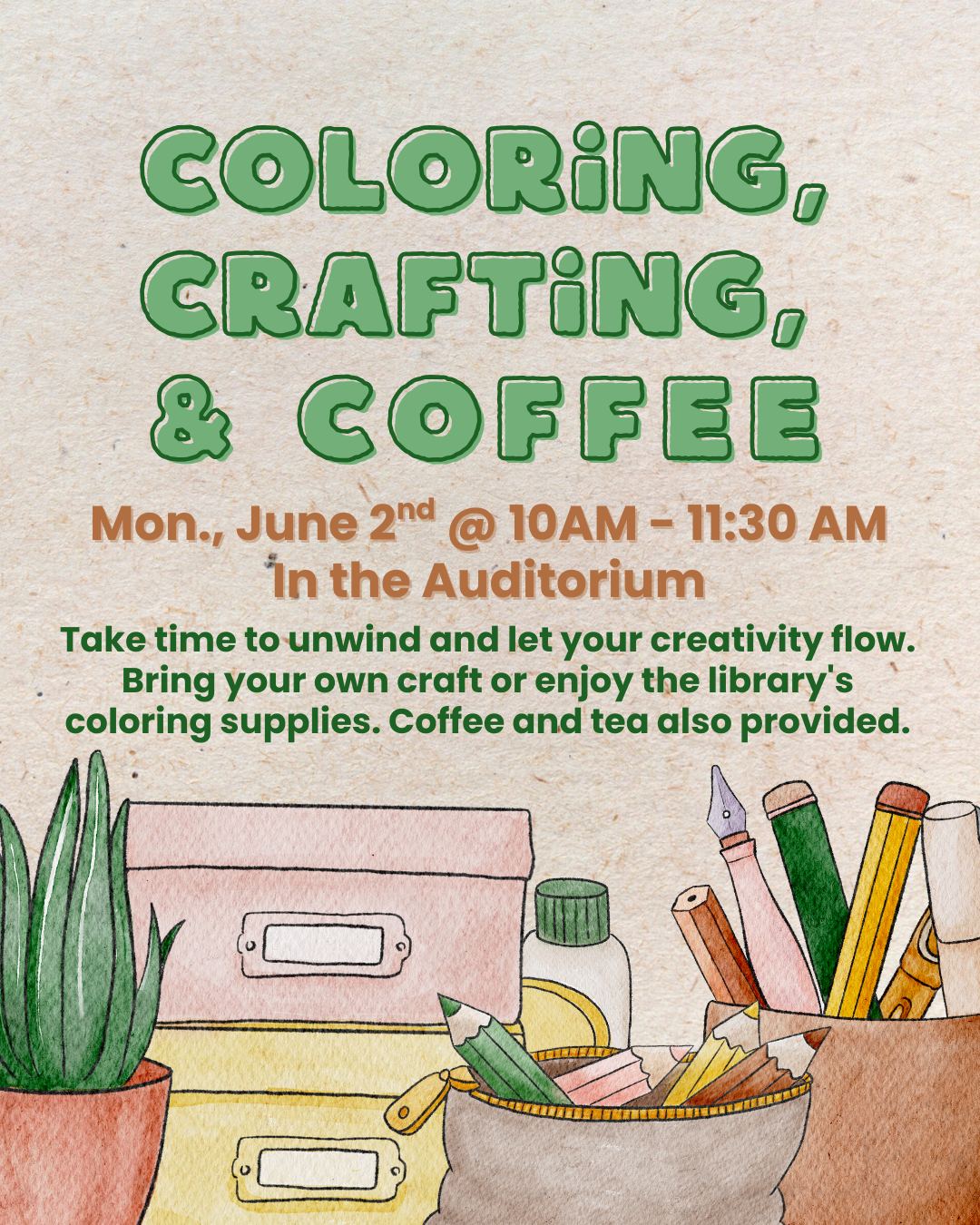 Coloring, Crafting, &amp; Coffee