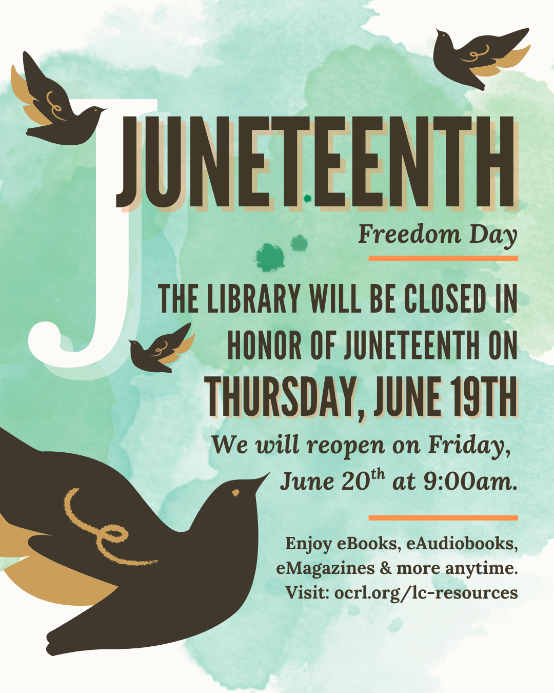 Library  Closed for Juneteenth |
