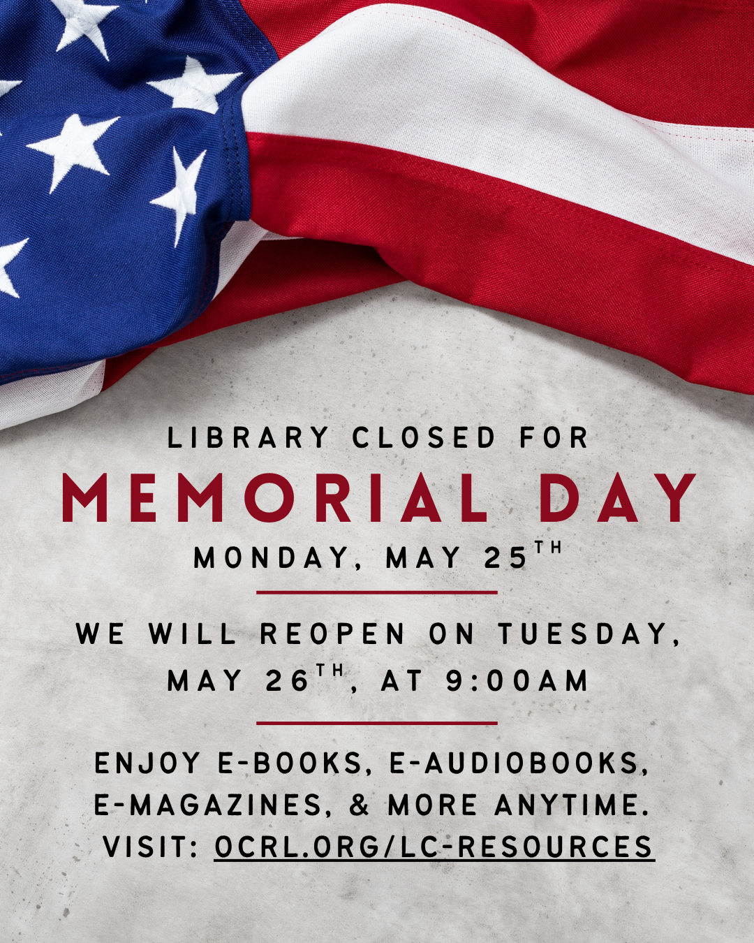 Library closed for Memorial Day