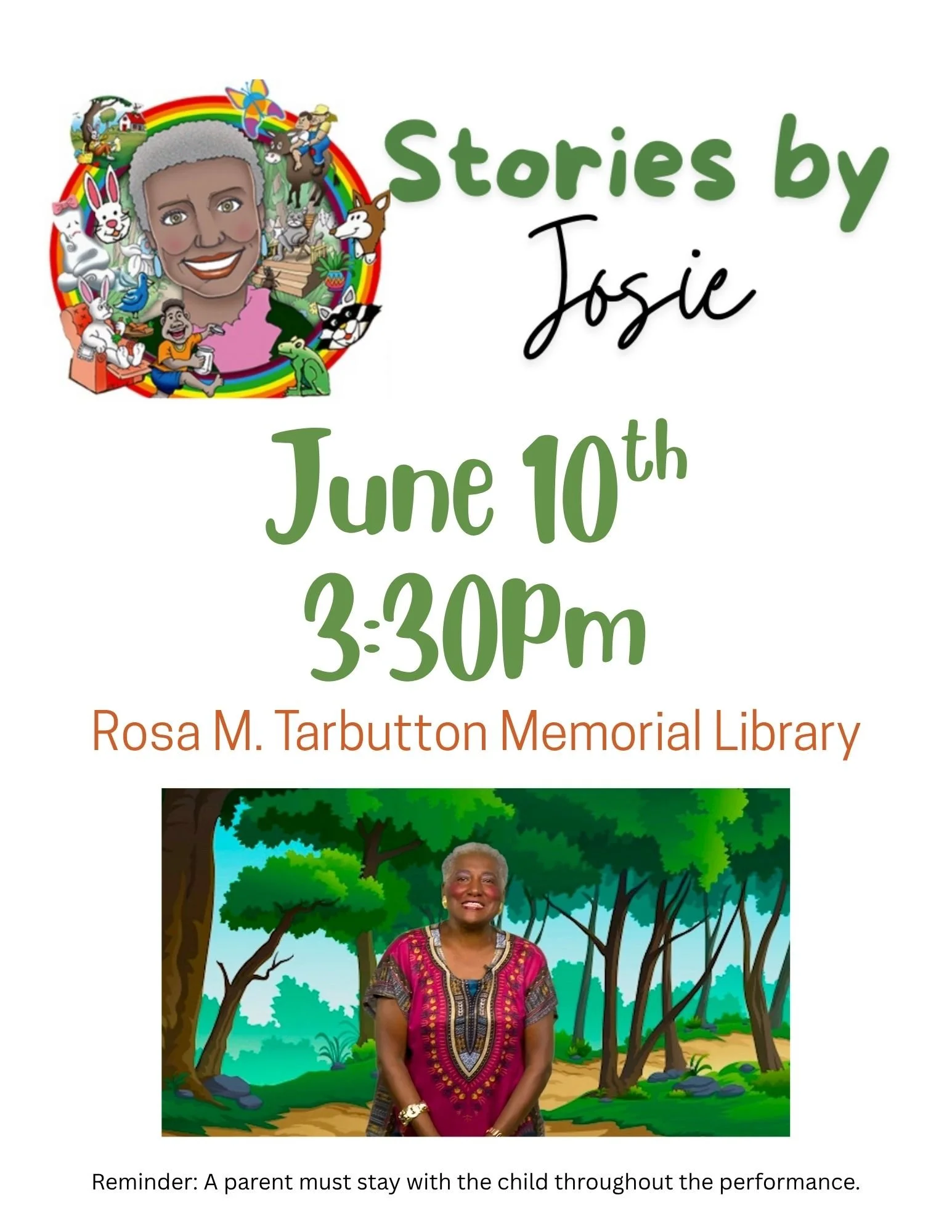 Flyer with photo of Josie when she was telling one of her stories and the information that she will be performing on June 10th at 3:30pm