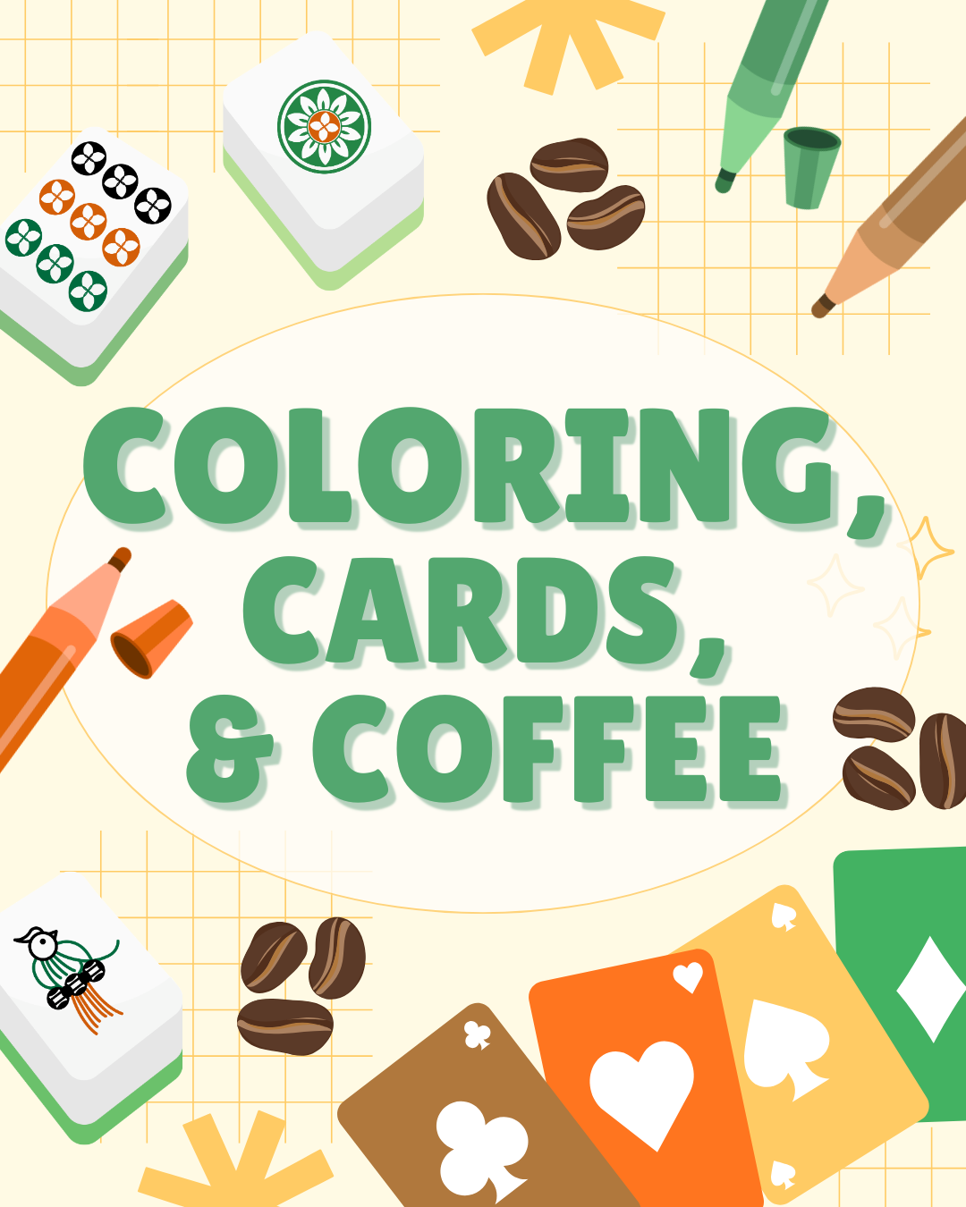 Coloring, Cards, & Coffee graphic with playing cards, game tiles, coffee beans, and markers.