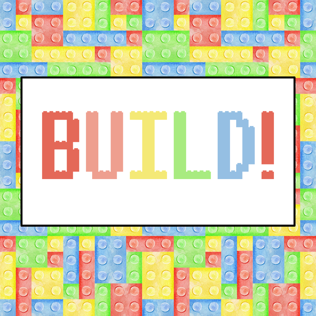 BUILD graphic with lego brick background.