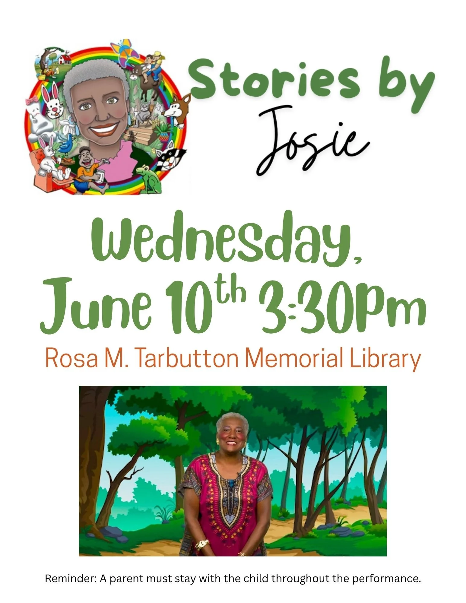 Flyer with photo of Josie when she was telling one of her stories and the information that she will be performing on June 10th at 3:30pm