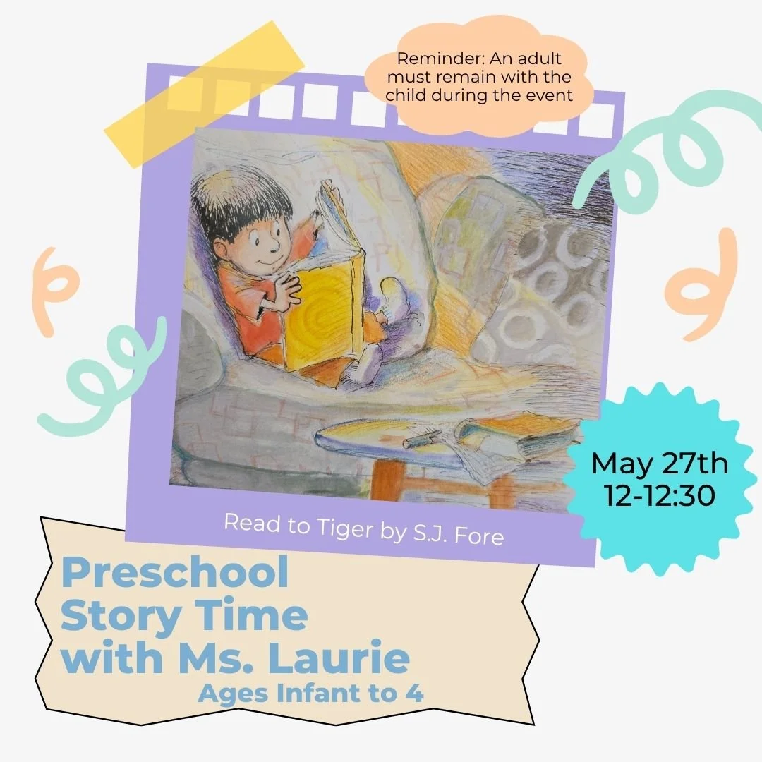 Image of the story time flyer for May 27, 2026 at 12:00pm. It includes a photo of a young boy sitting on a couch and reading a book