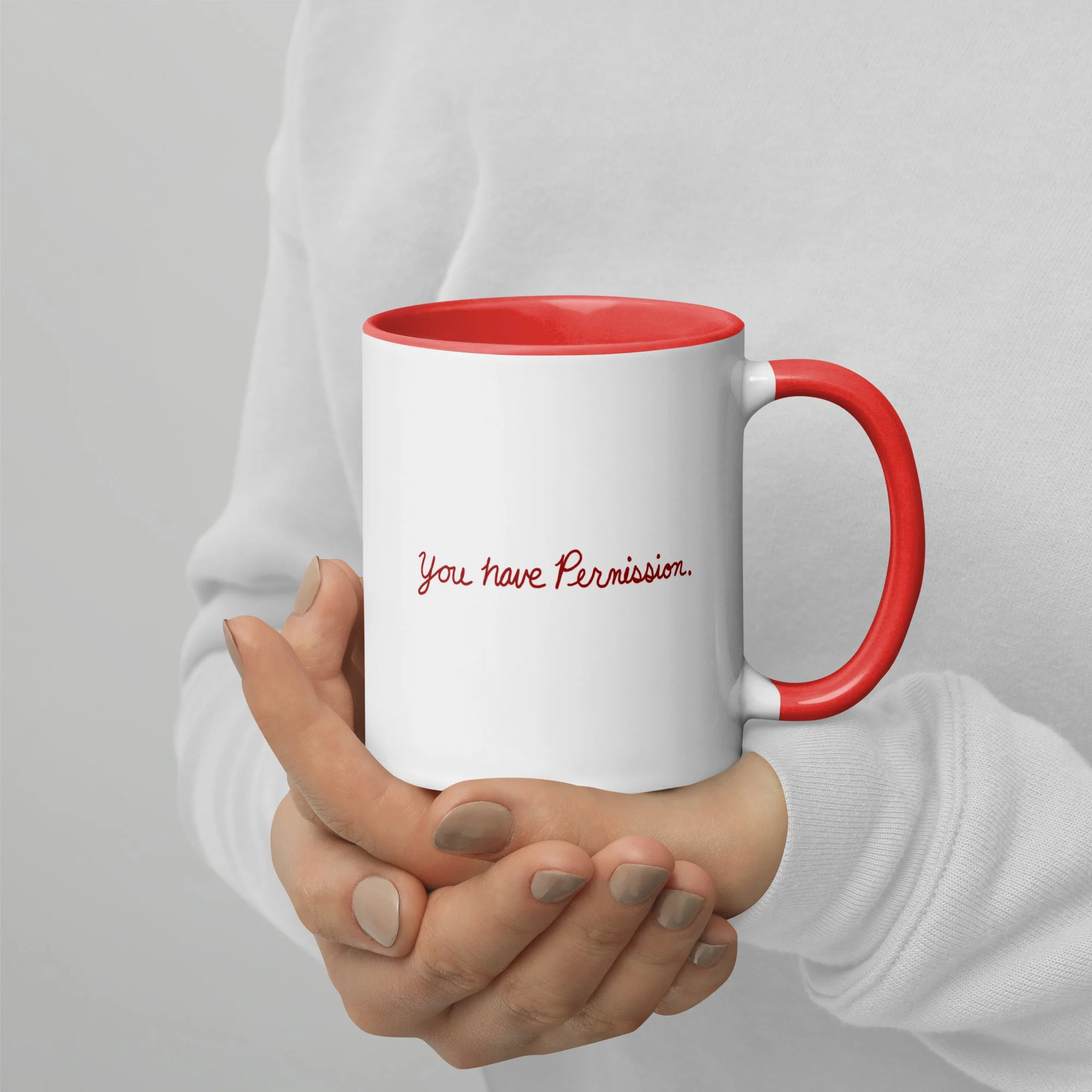 YOU HAVE PERMISSION Coffee Mug