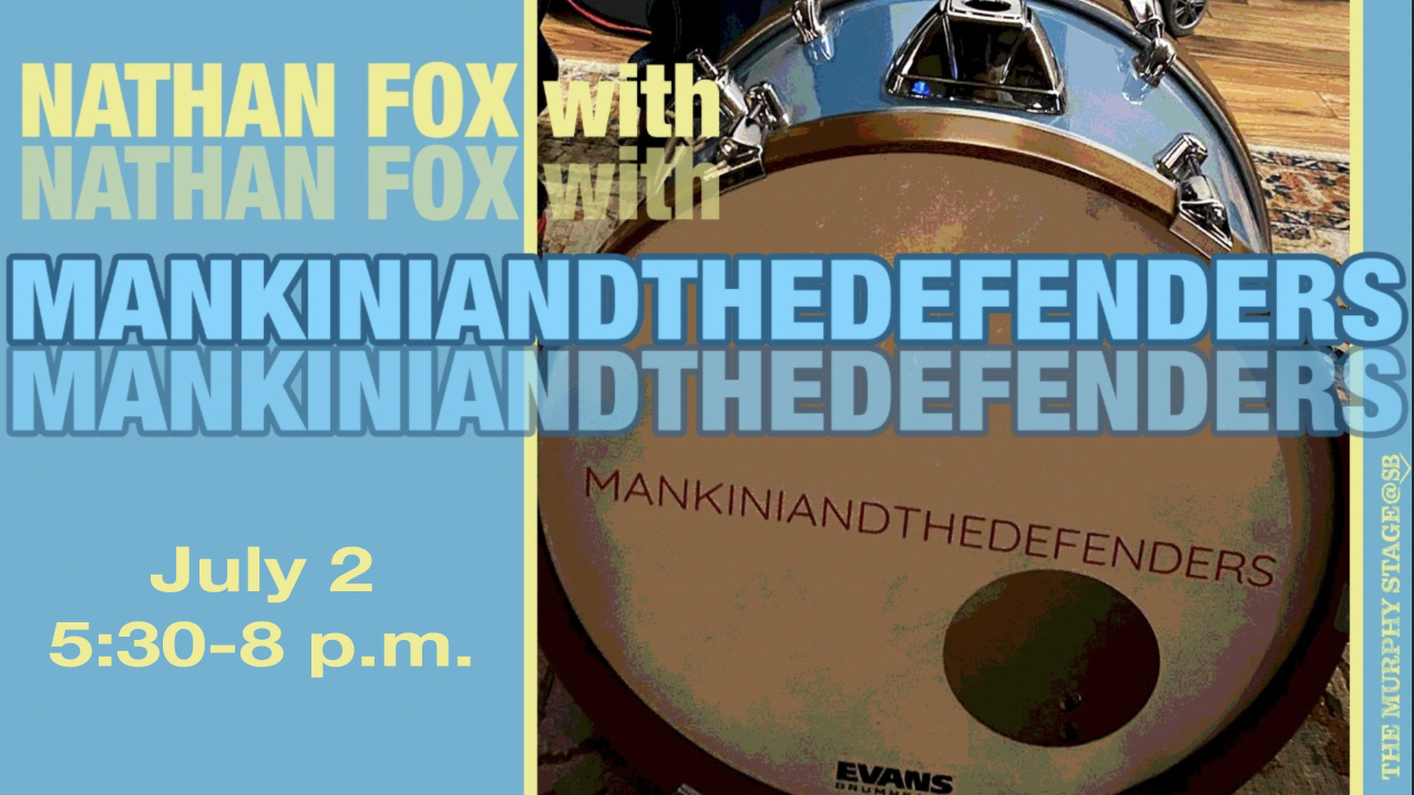 Nathan Fox w/Mankini &amp; The Defenders