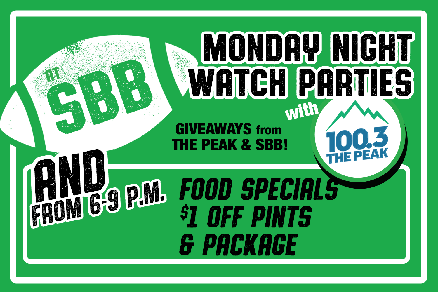 Monday Night Watch Parties with 100.3 The Peak  