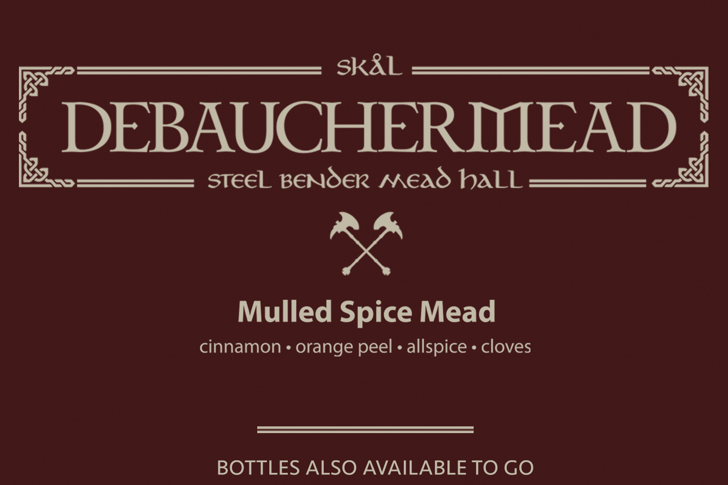 Mulled Spice DebaucherMead Release
