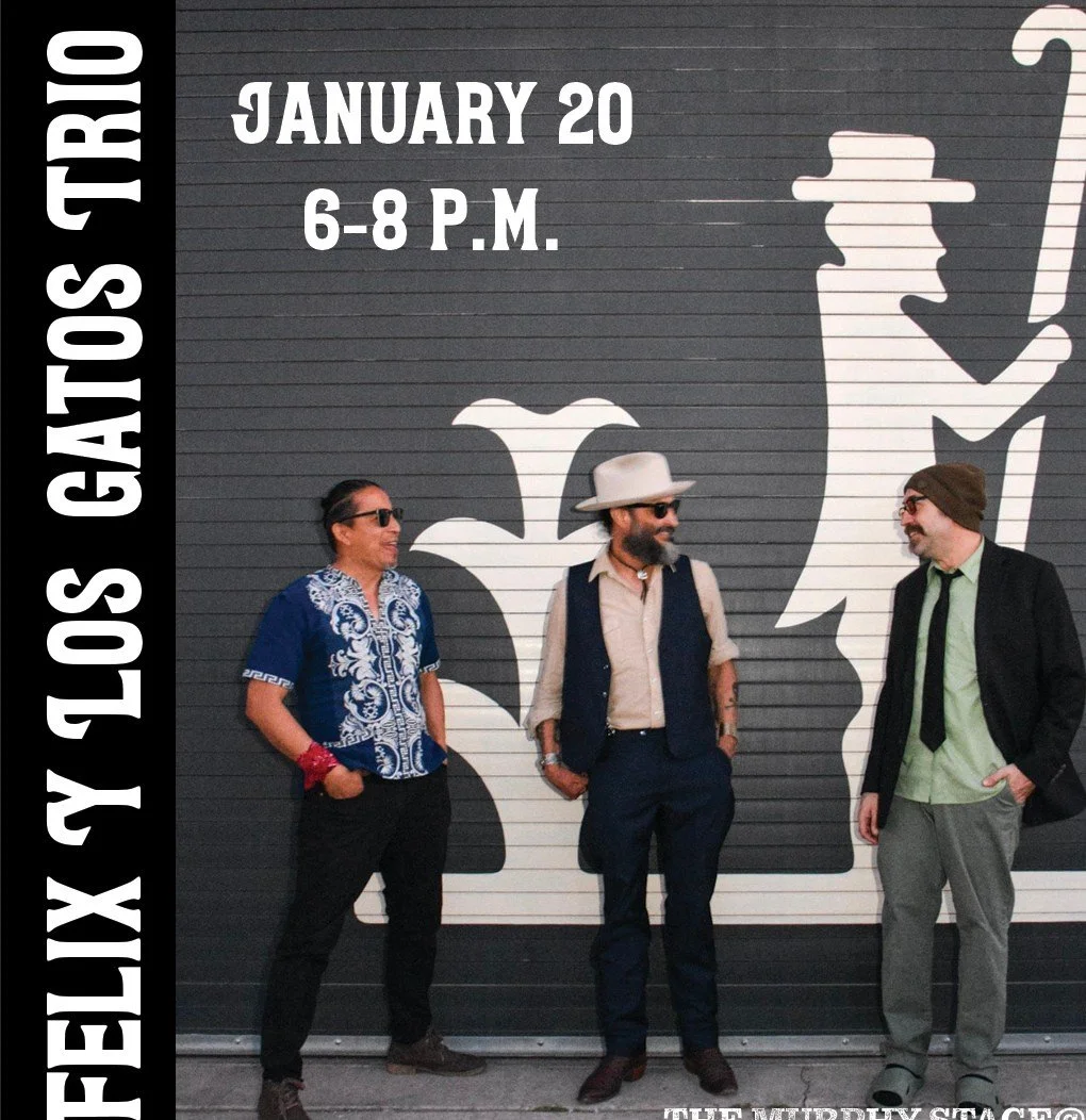 𝙼𝚄𝚂𝙸𝙲 𝚃𝚄𝙴𝚂𝙳𝙰𝚈 𝚘𝚗 𝚃𝚑𝚎 𝙼𝚞𝚛𝚙𝚑𝚢 𝚂𝚝𝚊𝚐𝚎⁠
𝙵𝚎𝚕𝚒𝚡 𝚈 𝙻𝚘𝚜 𝙶𝚊𝚝𝚘𝚜 𝚃𝚛𝚒𝚘 ⁠
𝟷.𝟸𝟶 // 𝟼-𝟾 𝚙.𝚖.⁠
⁠
𝚈𝚘𝚞 𝚔𝚗𝚘𝚠 𝚝𝚑𝚎𝚖, 𝚢𝚘𝚞 𝚕𝚘𝚟𝚎 𝚝𝚑𝚎𝚖!&ldquo;𝙶𝚛𝚎𝚎𝚗 𝙲𝚑𝚒𝚕𝚎 𝙶𝚞𝚖𝚋𝚘&rdquo; 𝙱𝚕𝚞𝚎𝚜, 𝚊𝚜 𝚝