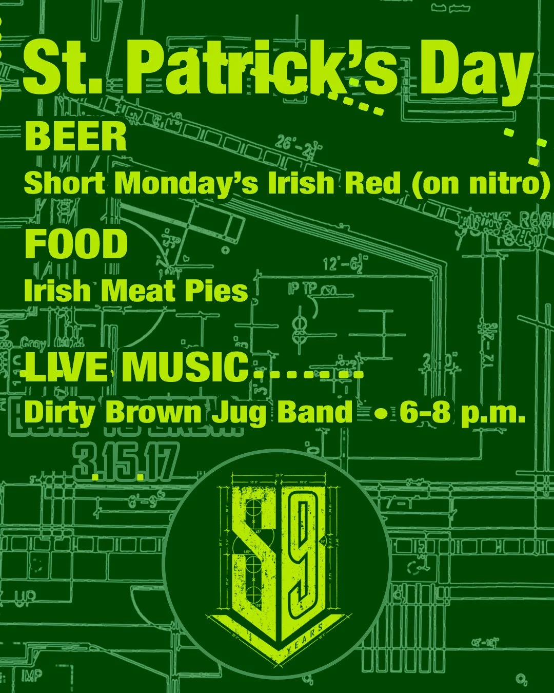 St. Patrick's Day caps our 9-Year Anniversary celebration!⁠
Beer, food, and live music from our friends Dirty Brown Jug Band!⁠
⁠
𝗕𝗲𝗲𝗿: Short Mondays Irish Red Ale on nitro (plus all the 𝗦𝗧𝗢𝗨𝗧: Blue Bullet Stout and Brickie American on tap, a