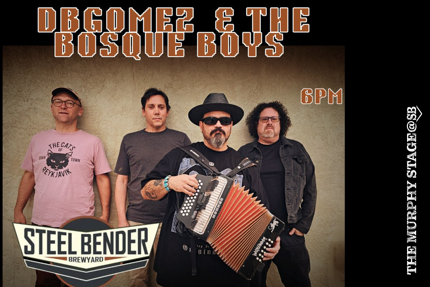 DBGomez and The Bosque Boys 