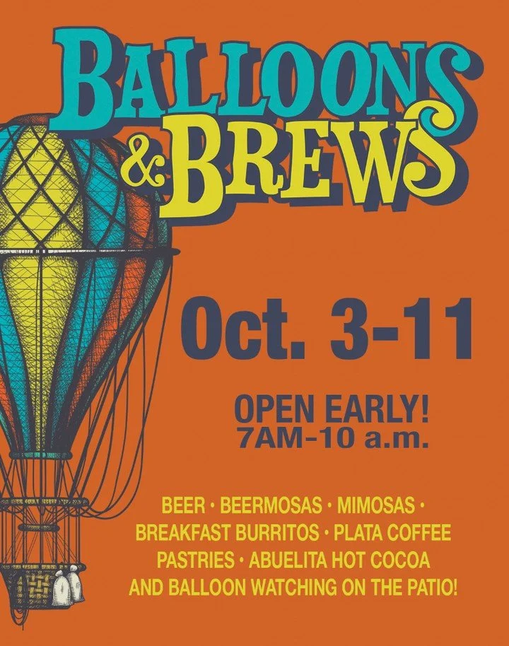 🍻 Beers, Breakfast Burritos, and Balloons EVERY Morning on the Patio! 🎈⁠
⁠
We've been throwing this patio party since we opened in 2017, and we can't wait for the tradition to return!⁠
⁠
⦿ Balloon watching on the patio (possible landings&mdash;it h