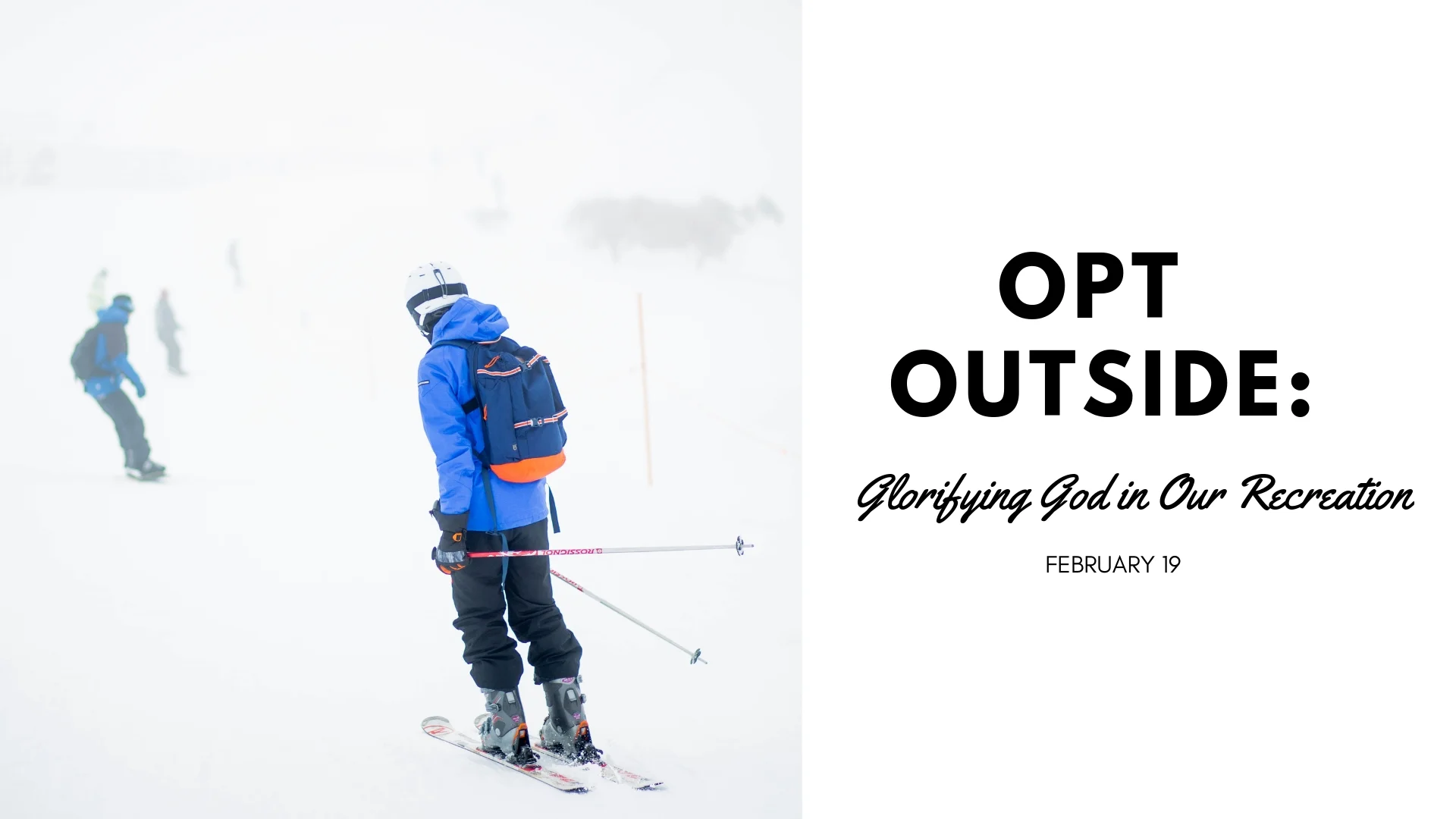 OPT OUTSIDE.jpg