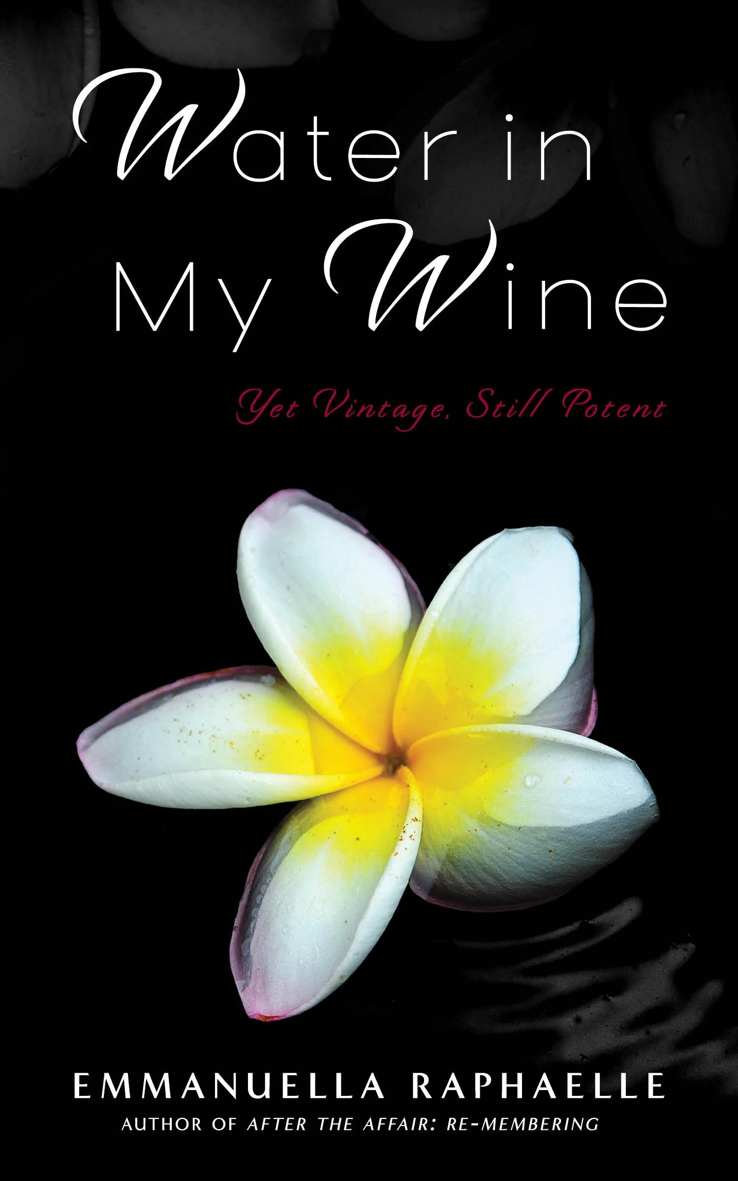Water in My Wine
