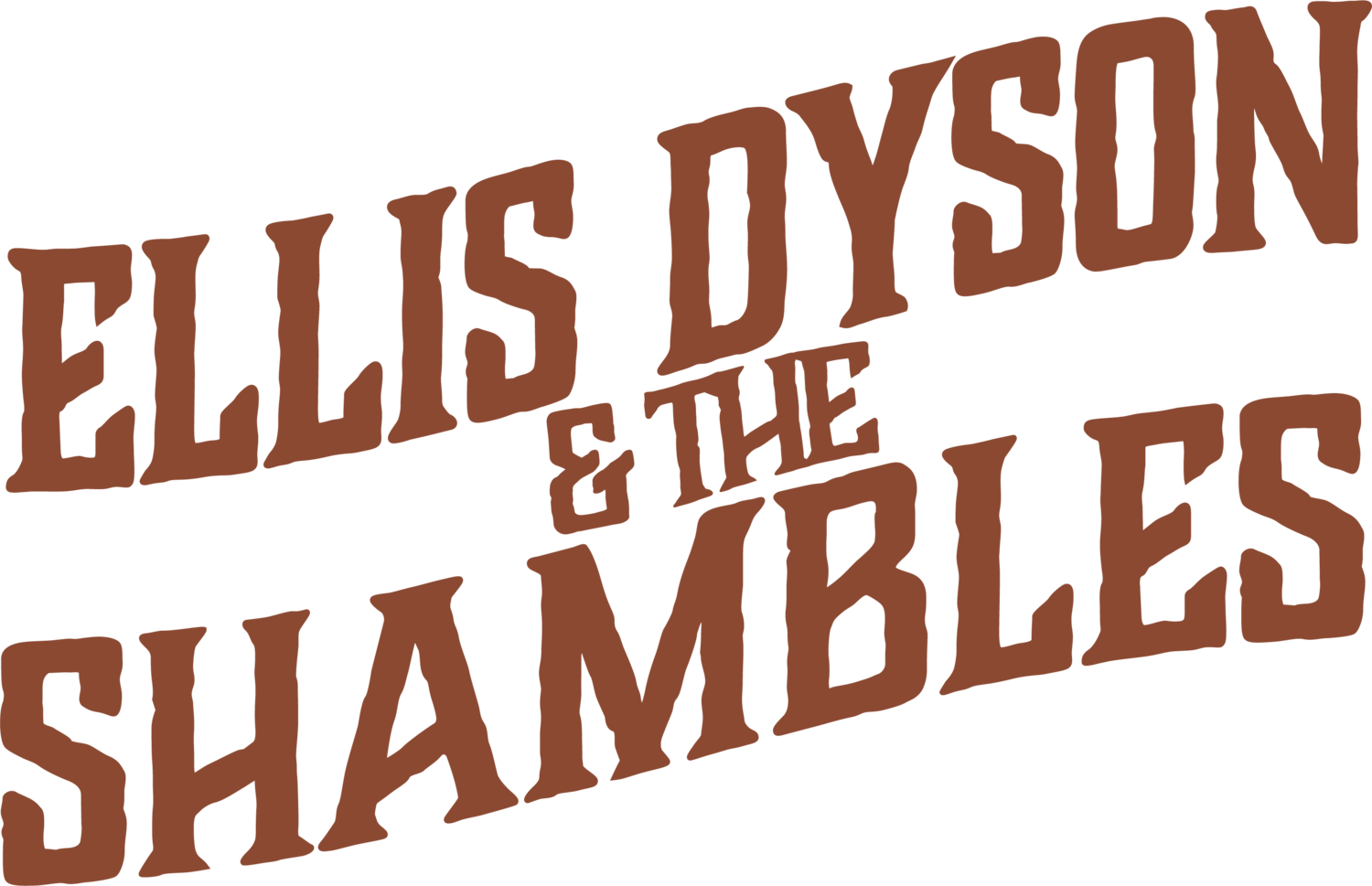 Ellis Dyson & the Shambles