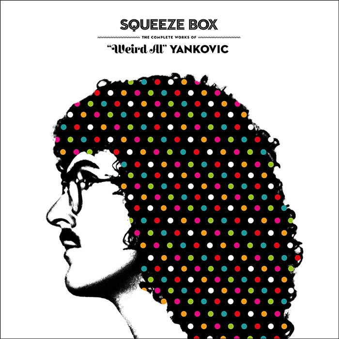 Looming tantalizingly in the near future: The "Weird Al" Yankovic career-spanning box set