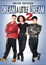 Fun fact: Haim's hair never looks like this in Dream A Little Dream 2