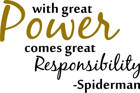 Most quotes can be attributed to Oscar Wilde, Dorothy Parker or Spider-Man