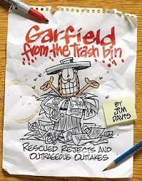 Yes, there are actually Garfield comics Davis doesn’t consider good enough. (shudders)